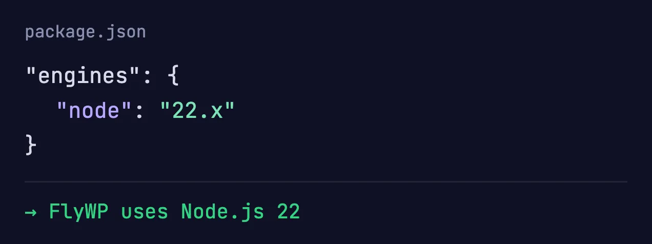 package.json with "engines": { "node": "22.x" } — FlyWP uses Node.js 22