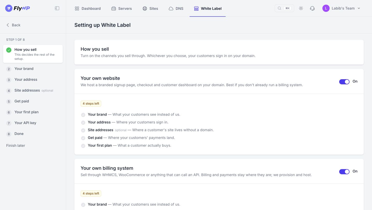 Step 1 Choose how you sell. Choose the website channel, your own billing system, or both.