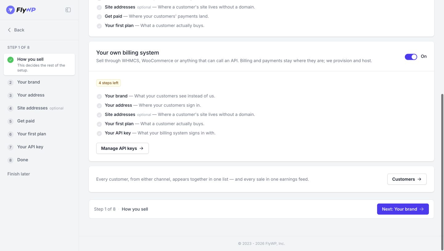 Step 1 Billing system channel. Review the requirements for your billing system and continue to Your brand.