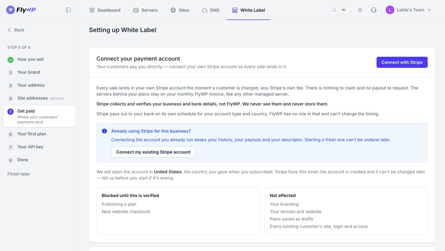 Step 5 Connect payments. Connect Stripe or choose Connect my existing Stripe account.