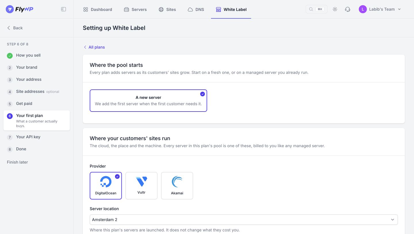 Step 6 Select hosting infrastructure. Choose where the server pool starts, its cloud provider, and the server location.