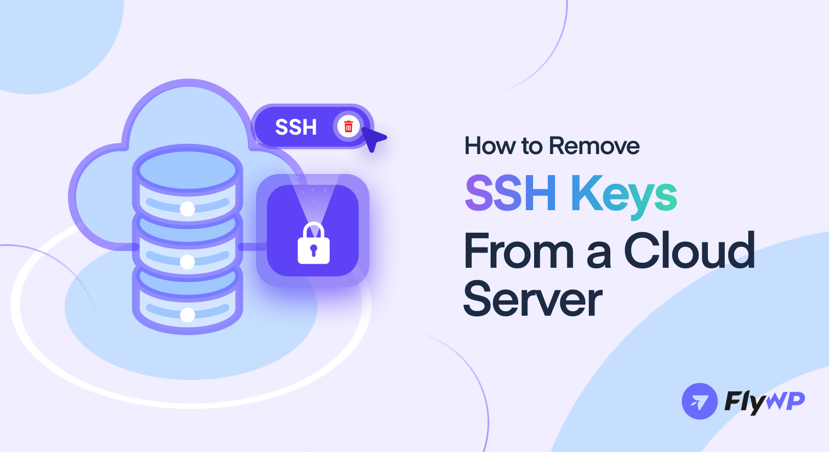 How To Remove Ssh Keys From A Cloud Server