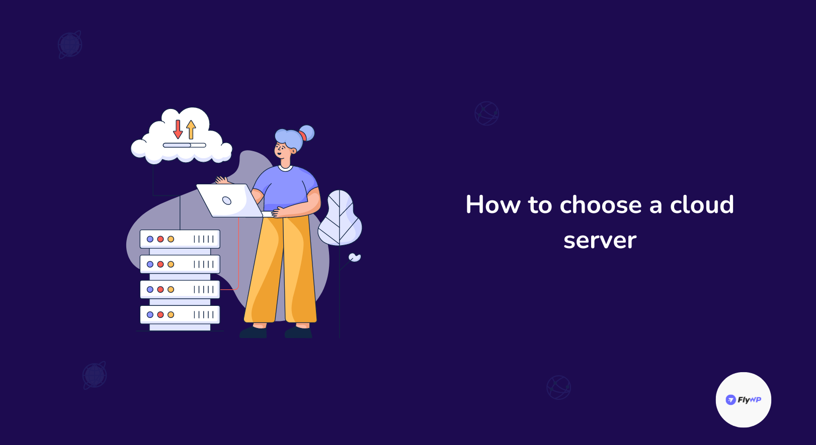 How to choose a cloud server: considerations to check