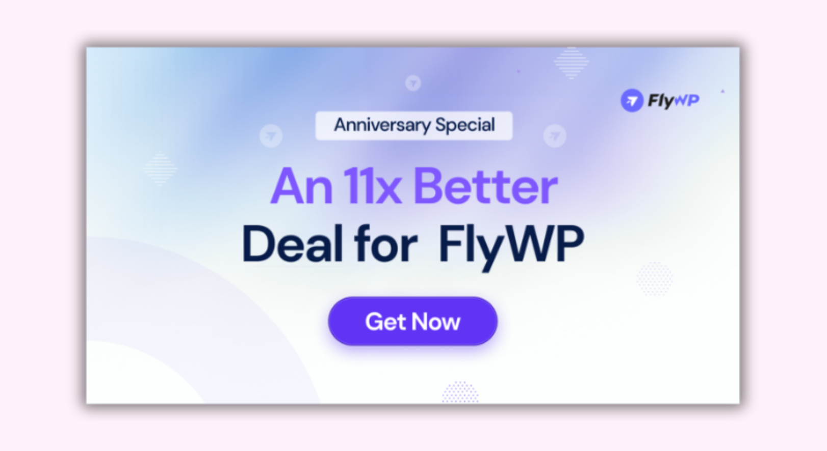 anniversary campaign for FlyWP