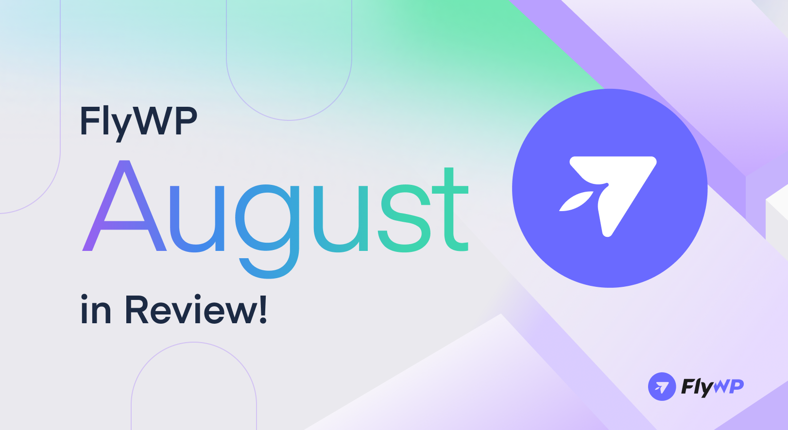 FlyWP August In Review 2024
