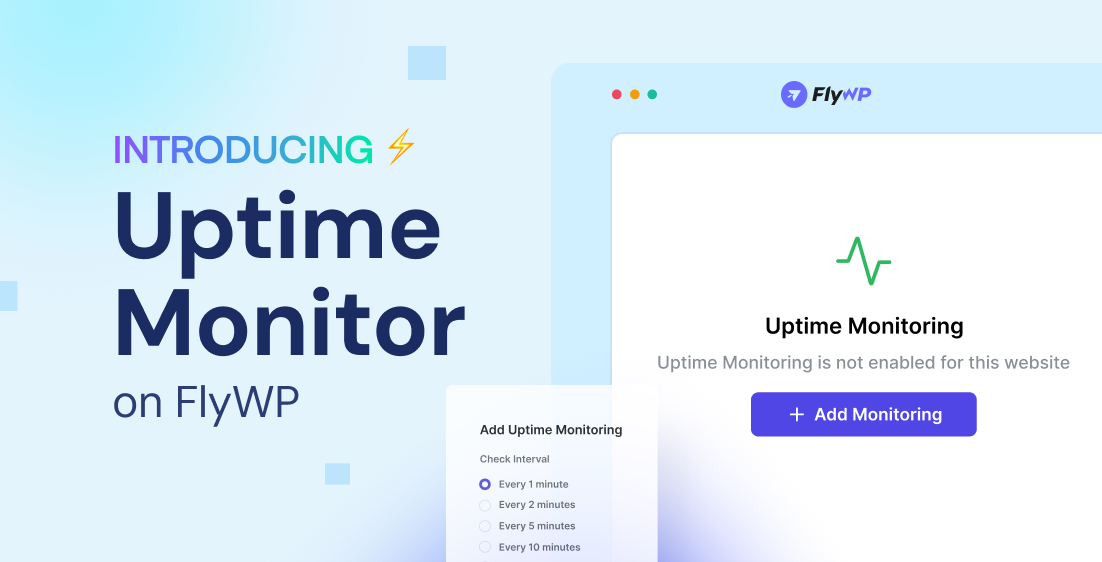 Introducing Uptime Monitor On Flywp Updated 1