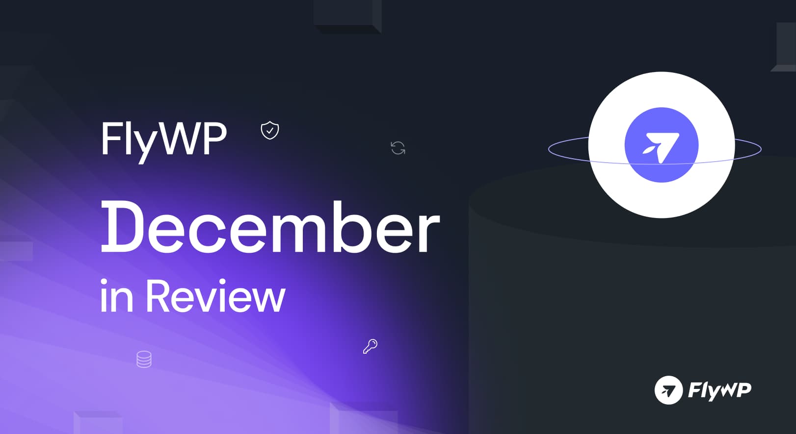 Flywp December In Review Updated