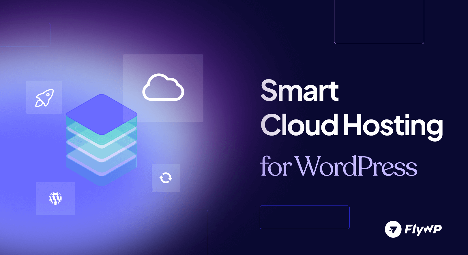 Smart Cloud Hosting For Wordpress