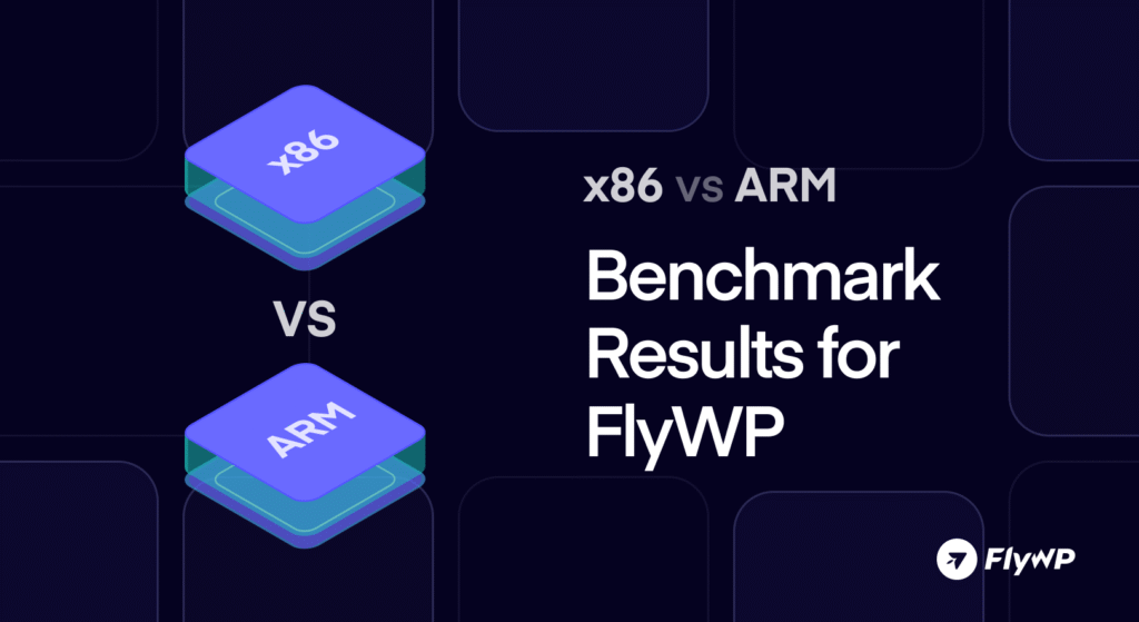 ARM Architecture vs x86 for WordPress Hosting