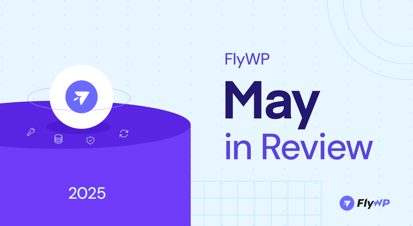 Flywp may in review 1 (1)