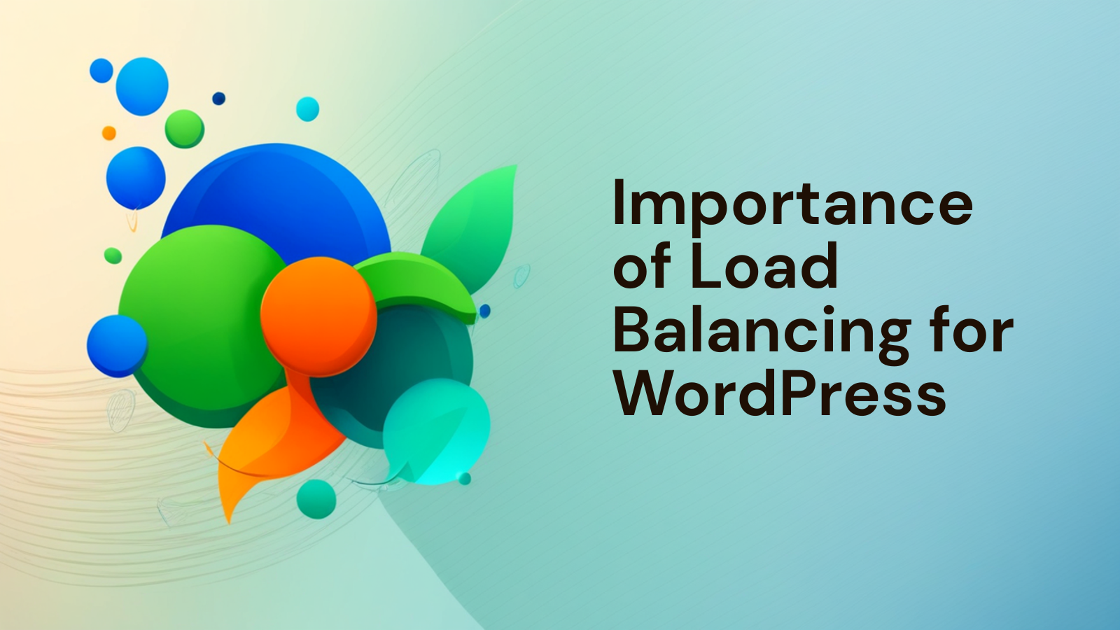 Importance of load balancing for wordpress (1)
