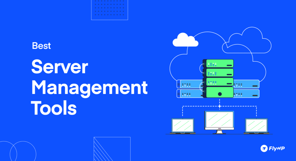 Best server management tools (1)