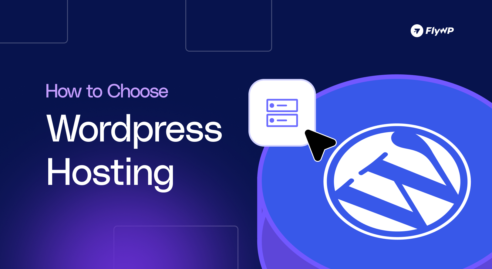 How to choose wordpress hosting