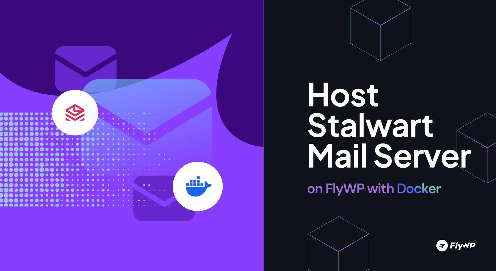 Host Stalwart Mail Server on FlyWP with Docker