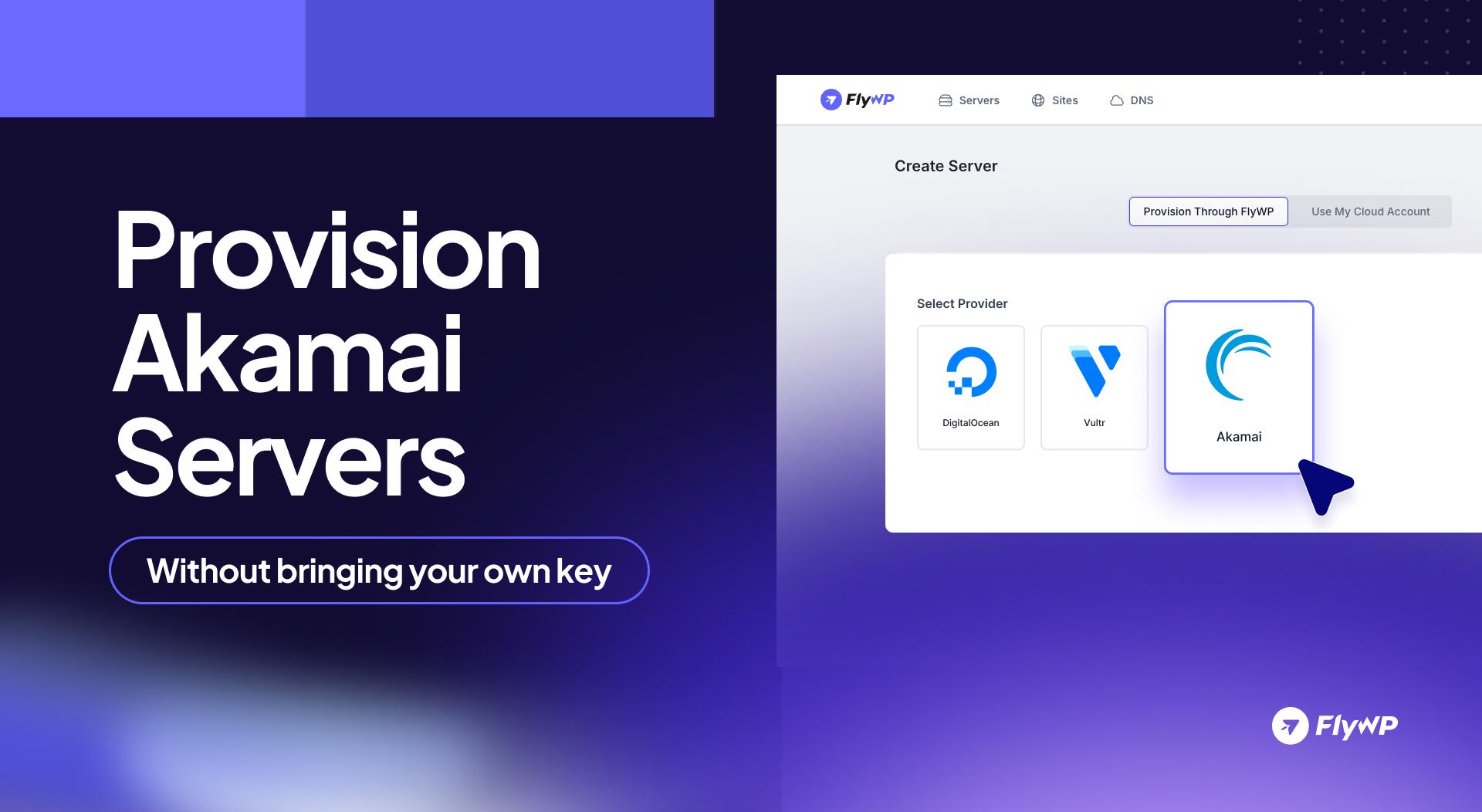 Provision Akamai Servers. (1)