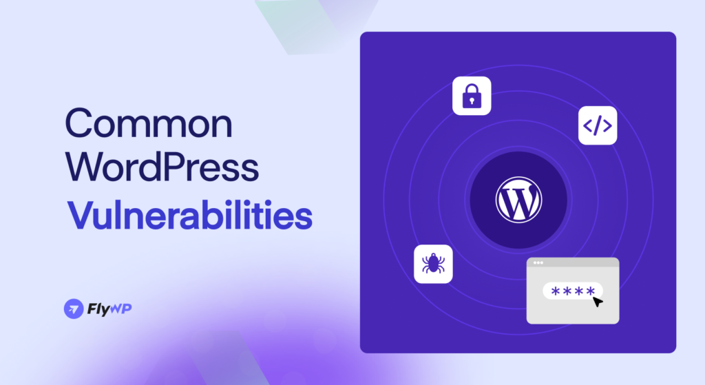 Common WordPress Vulnerabilities