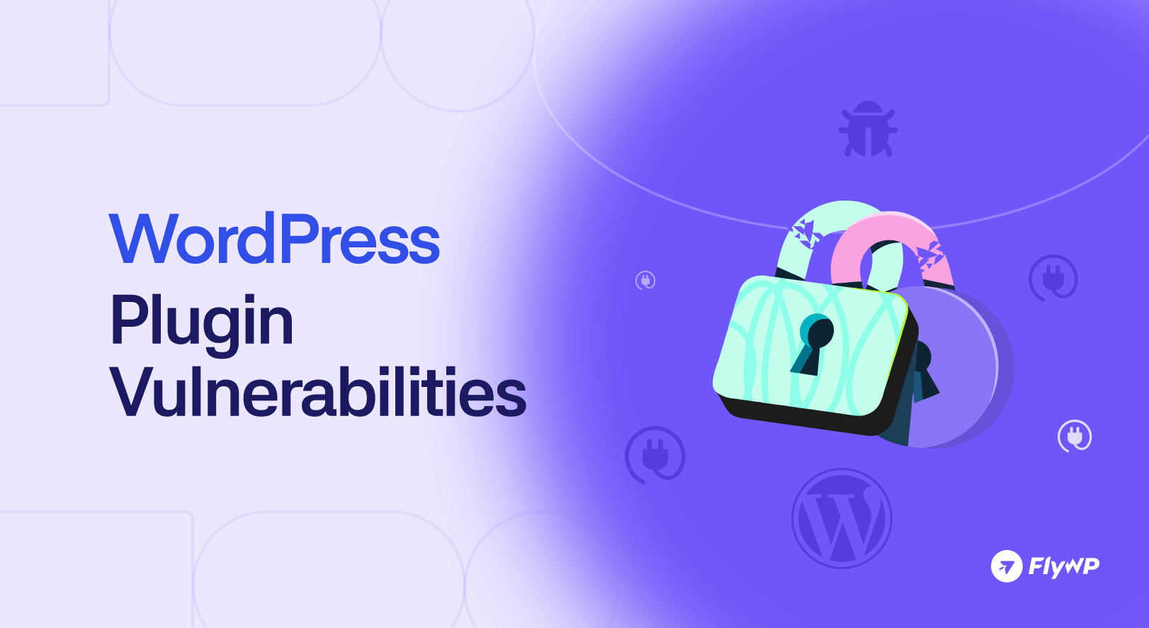 WordPress Plugin Vulnerabilities