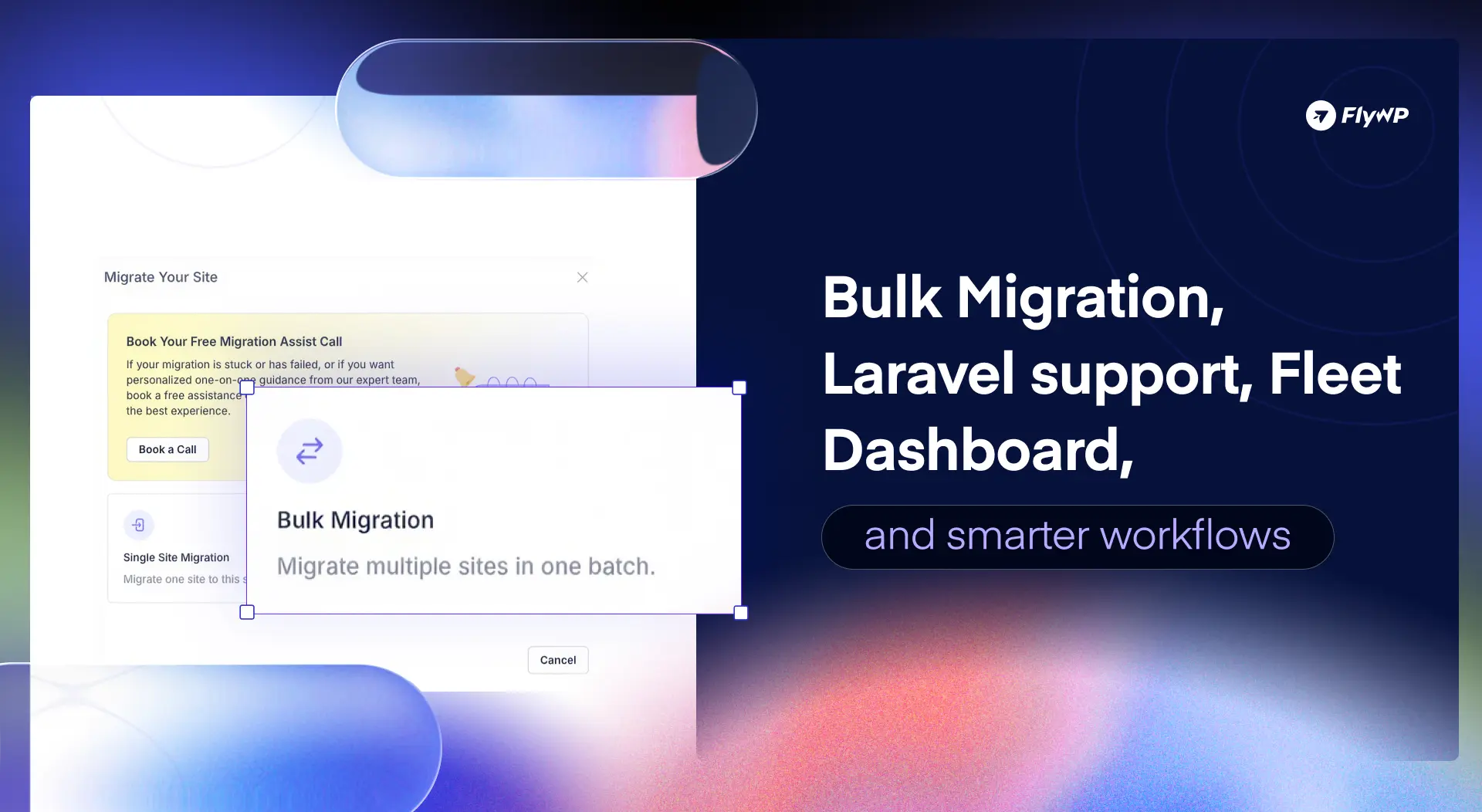 Bulk Migration, Laravel support, Fleet Dashboard, and smarter workflows
