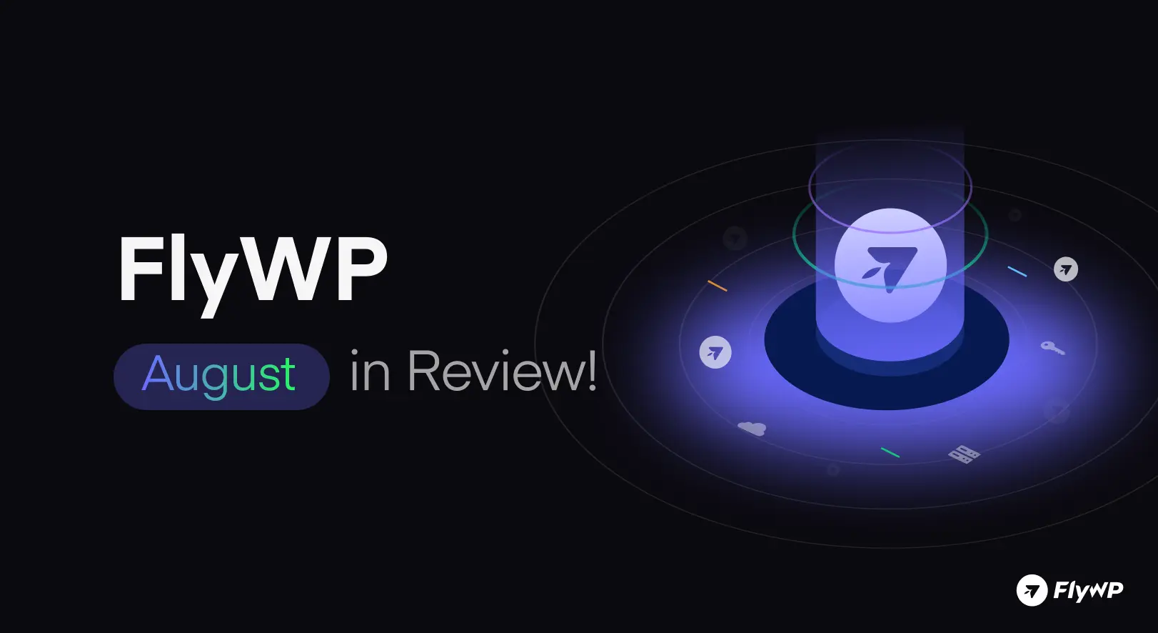 FlyWP August in Review